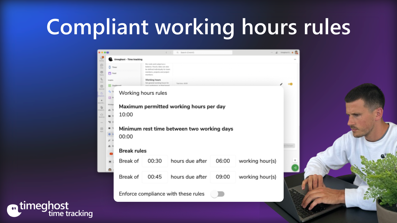 Compliant working hours rules