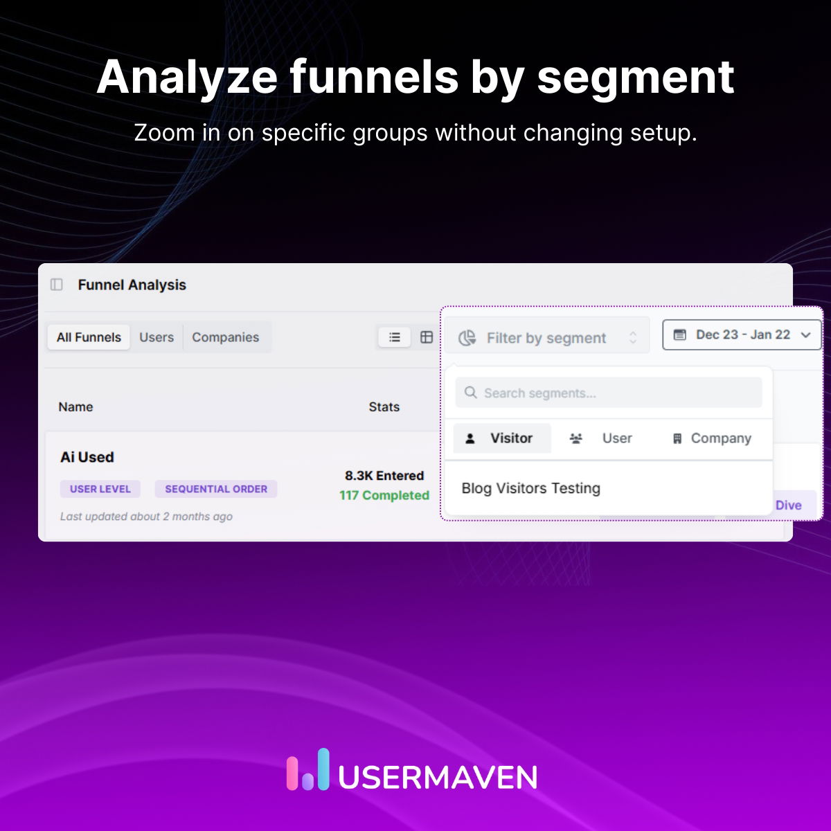 Segment filters added to Funnel analysis