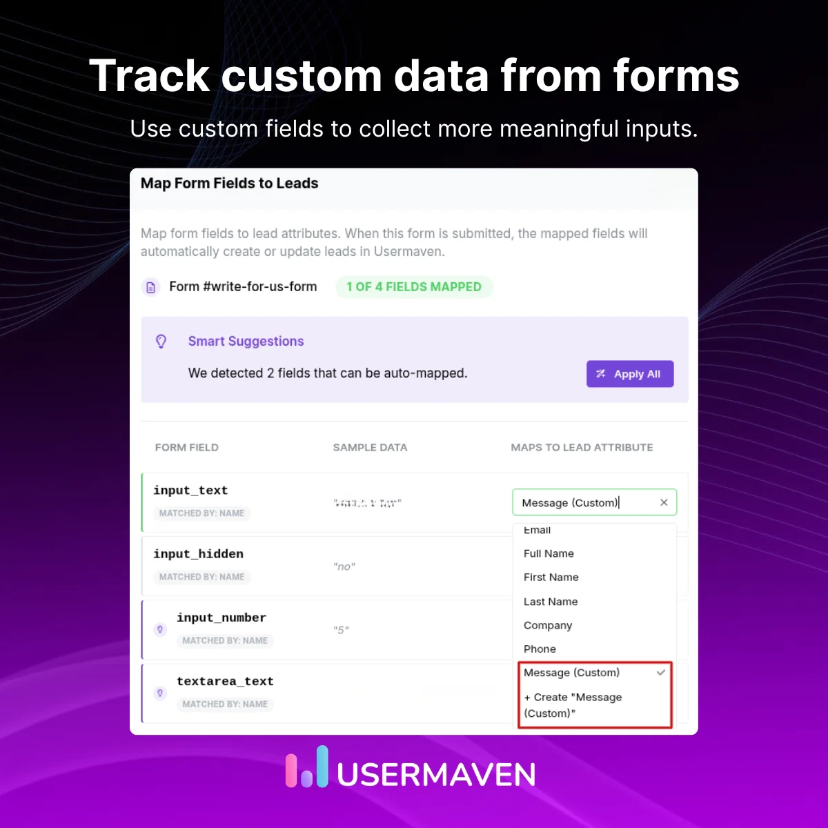 Capture custom data from your forms