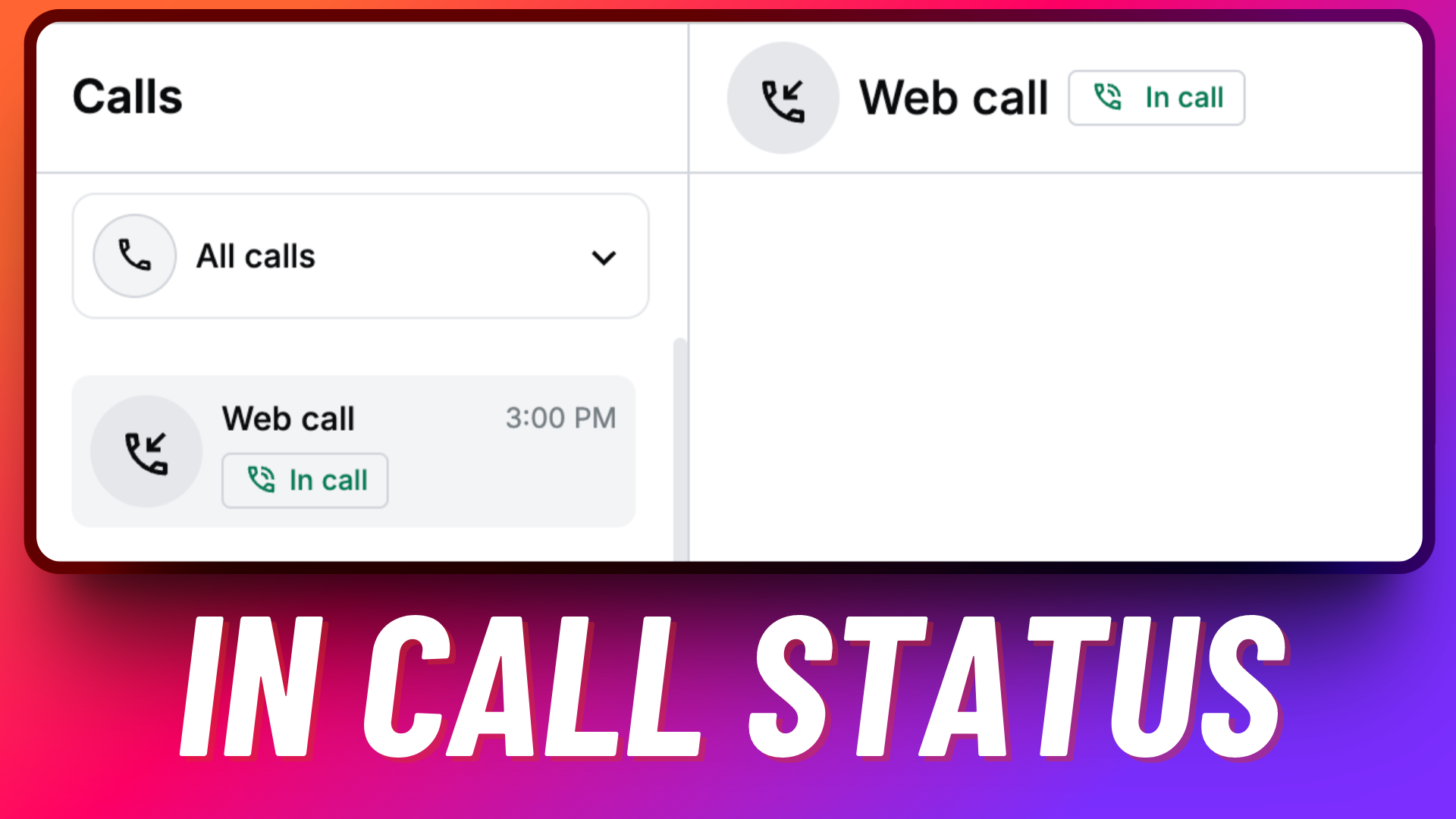 In call status