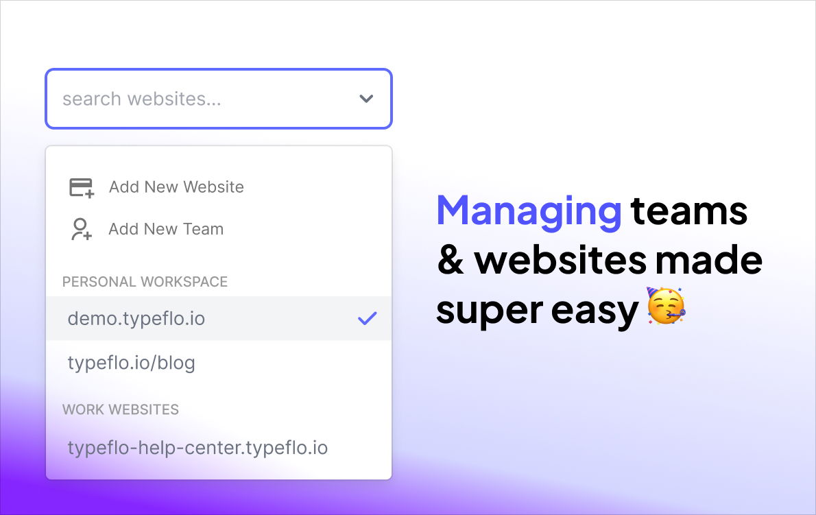 Managing teams and websites super easy (1)