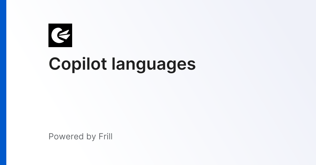 Copilot languages | Frill.co